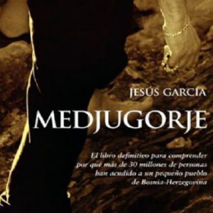 Medjugorje - Jesús Garcia